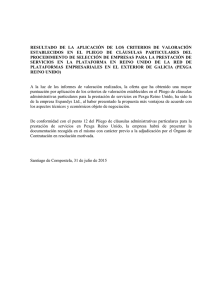 resultado de la aplicación de los criterios de valoración establecidos