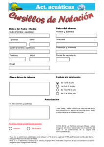 Datos del Padre / Madre Datos del alumno Padre (nombre y