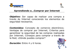Aprendiendo a…Comprar por Internet Objetivo: Ser capaz de