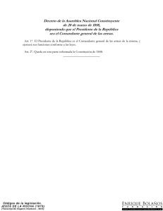 Disponiendo que el Presidente de la República sea el comandante
