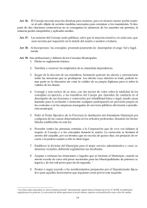 Art. 36. El Concejo necesita mayoría absoluta para sesionar, pero