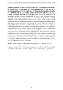 emplazamiento. cuando el demandado ha alcanzado la mayoría de