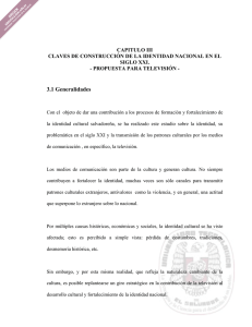 Capítulo III Claves de Construcción de la Identidad Nacional en el