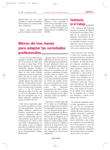 Vestimenta en el trabajo Menos de tres meses para adaptar las