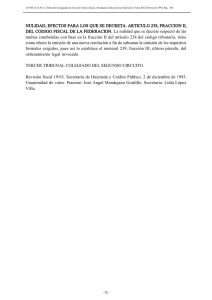 NULIDAD, EFECTOS PARA LOS QUE SE DECRETA. ARTICULO