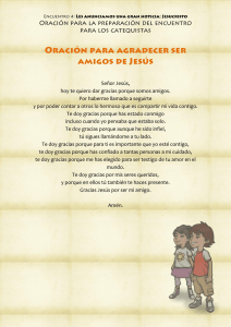 Señor Jesús, hoy te quiero dar gracias porque somos amigos. Por