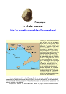 Pompeya: La ciudad romana. http://www.geocities.com/gabylago99