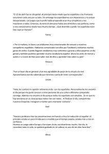 “El 15 de abril fue un día genial. Al principio tenía miedo que los e