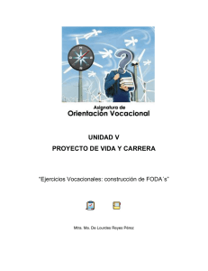 Ejercicios Vocacionales: Construcción de FODA´s