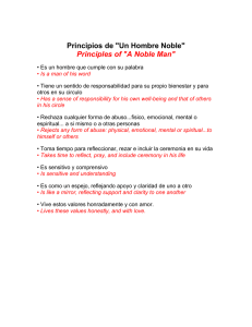Principios de "Un Hombre Noble" Principles of "A Noble Man"