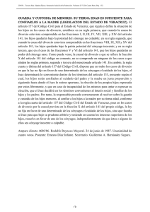 GUARDA Y CUSTODIA DE MENORES. SU TIERNA EDAD ES