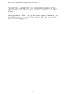PRESCRIPCION, LA EXCEPCION DE, NO DEBE ESTUDIARSE DE