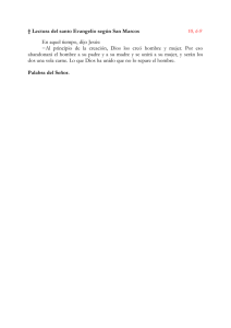 † Lectura del santo Evangelio según San Marcos 10, 6