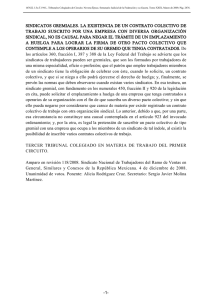 sindicatos gremiales. la existencia de un contrato colectivo de