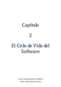 Capítulo 2 El Ciclo de Vida del Software