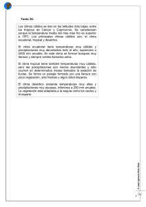 Texto 34: Los climas cálidos se dan en las latitudes más bajas, entre