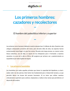 Los primeros hombres: cazadores y recolectores