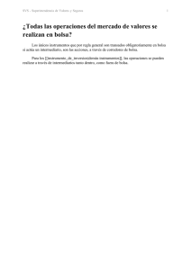 ¿Todas las operaciones del mercado de valores se realizan en bolsa?