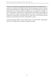 De acuerdo con el artículo 222 del Código Penal del Estado de Gua