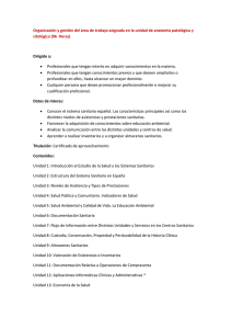 Organización y gestión del área de trabajo asignada en la unidad