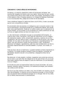 CINCUENTA Y CINCO AÑOS DE MATRIMONIO