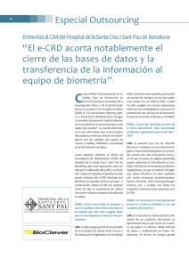 Especial Outsourcing “El e-CRD acorta notablemente el cierre de