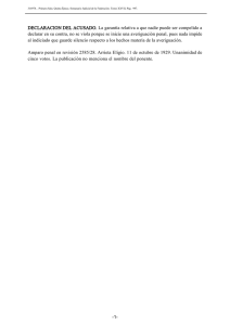 DECLARACION DEL ACUSADO. La garantía relativa a que nadie