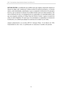 LEY DE CULTOS. La prohibición que establece para que ninguna