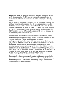 Albert Pla,Nace en Sabadell, Cataluña, España. Inició su carrera en