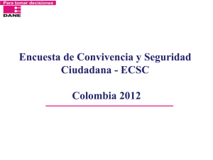 Encuesta de Convivencia y Seguridad Ciudadana - ECSC