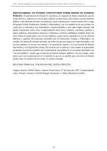 SERVIDUMBRES. NO PUEDEN CONSTITUIRSE SOBRE BIENES