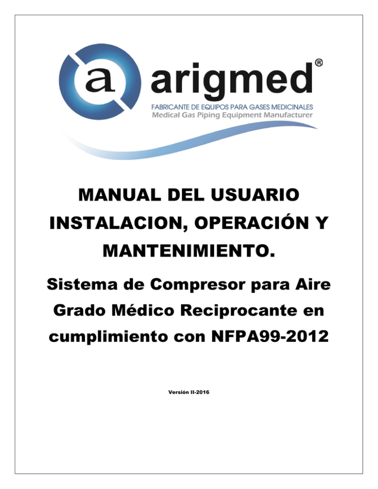 Manual Del Usuario Instalacion, Operación Y Mantenimiento.