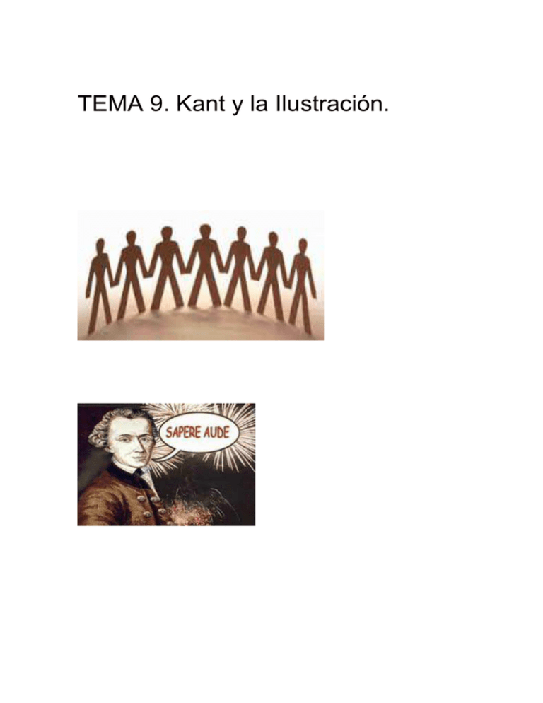 Tema 9. Kant Y La Ilustración.