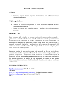 Práctica X: Genómica comparativa Objetivo: Conocer y emplear