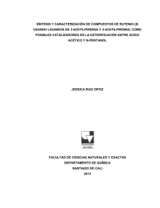 síntesis y caracterización de compuestos de rutenio (ii)