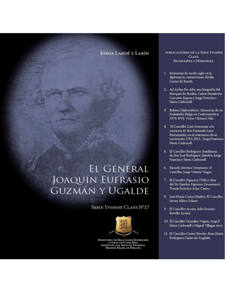 Documentos Publicados El General Joaquín Eufrasio Guzmán y