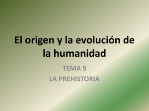 El origen y la evolución de la humanidad