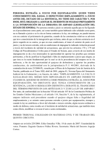 persona extraña a juicio por equiparación. quien tiene conocimiento
