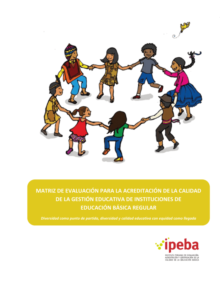 IPEBA Matriz De Evaluación Para La Acreditación De La Calidad De La