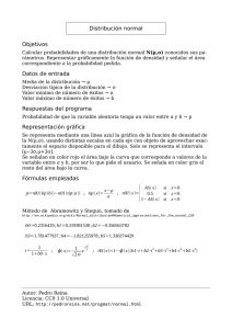 Distribución normal Objetivos Datos de entrada Respuestas del