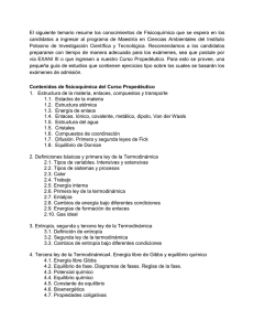 El siguiente temario resume los conocimientos de Fisicoquímica