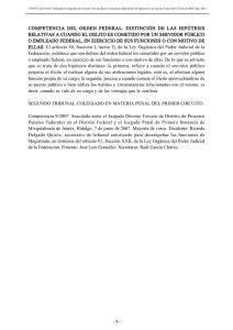 competencia del orden federal. distinción de las hipótesis relativas a