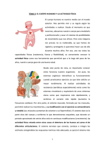 TEMA 5: EL CUERPO HUMANO Y LA ACTIVIDAD FÍSICA El cuerpo