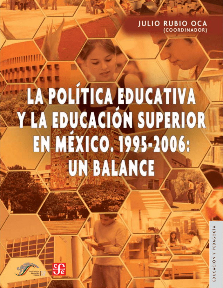 La Pol Tica Educativa Y La Educaci N Superior En M Xico