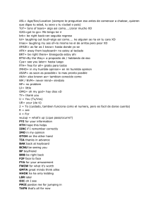 ASL= Age/Sex/Location (siempre te preguntan eso antes de