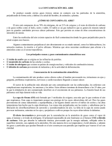 LA CONTAMINACIÓN DEL AIRE Se produce cuando