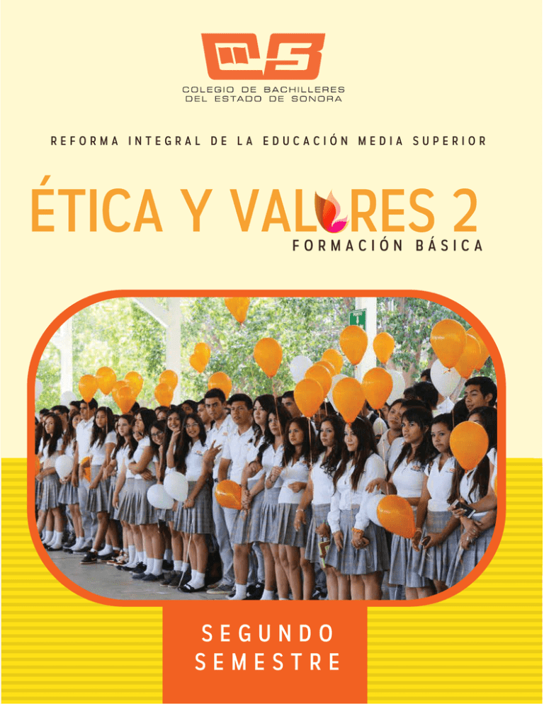 Ética Y Valores 2 Colegio De Bachilleres Del Estado De Sonora 5597