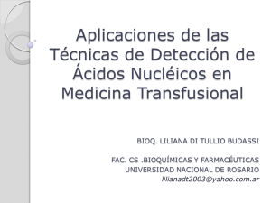 Aplicaciones de las Técnicas de Detección de Ácidos Nucléicos en