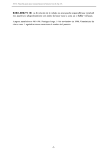 ROBO, DELITO DE. La devolución de lo robado no amengua la