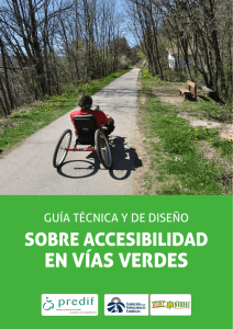 Guía Técnica y de Diseño sobre Accesibilidad en Vías Verdes